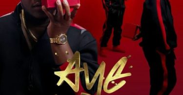 Nez Long ft Xaven & Yo Maps – Aye Mp3 Download