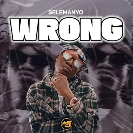 Selemanyo – Wrong Mp3 Download
