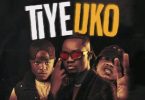 Triple M Ft Shokii Mwana Chiboya & Selemanyo - Tiye Uko Mp3 Download