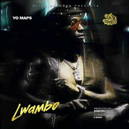 Yo Maps - Lwambo Mp3 Download