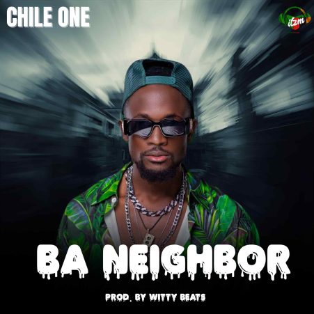 Chile One - Ba Neighbor Mp3 Download 