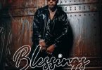 Roberto – Blessings Mp3 Download