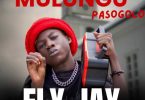 Fly Jay – Mulungu Pasogolo Mp3 Download
